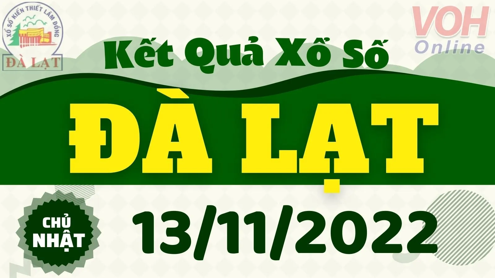 XSDL 13/11, xổ số Đà Lạt hôm nay 13/11/2022 - KQXSDL ngày 13/11