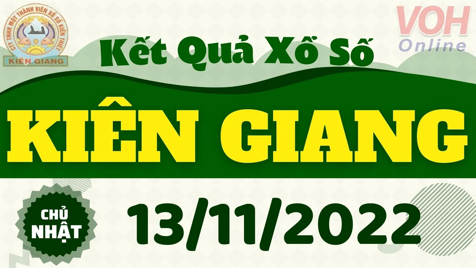 XSKG 13/11, xổ số Kiên Giang hôm nay 13/11/2022 - KQXSKG ngày 13/11