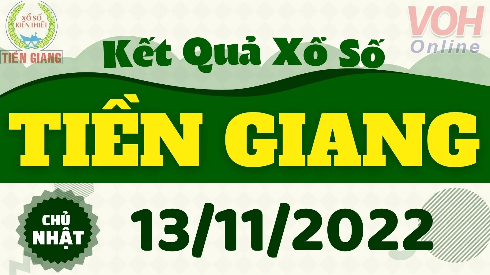 XSTG 13/11, xổ số Tiền Giang hôm nay 13/11/2022 - KQXSTG ngày 13/11