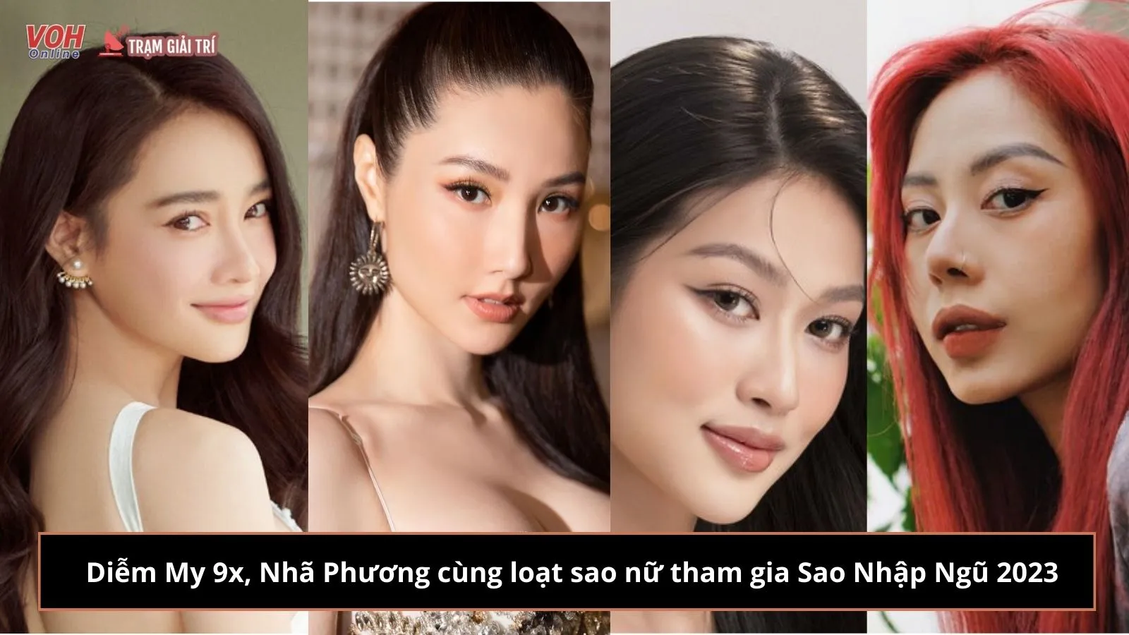 Hé lộ loạt sao nữ tham gia Sao Nhập Ngũ 2023: Ngoài Diễm My 9x, Nhã Phương còn có những ai?