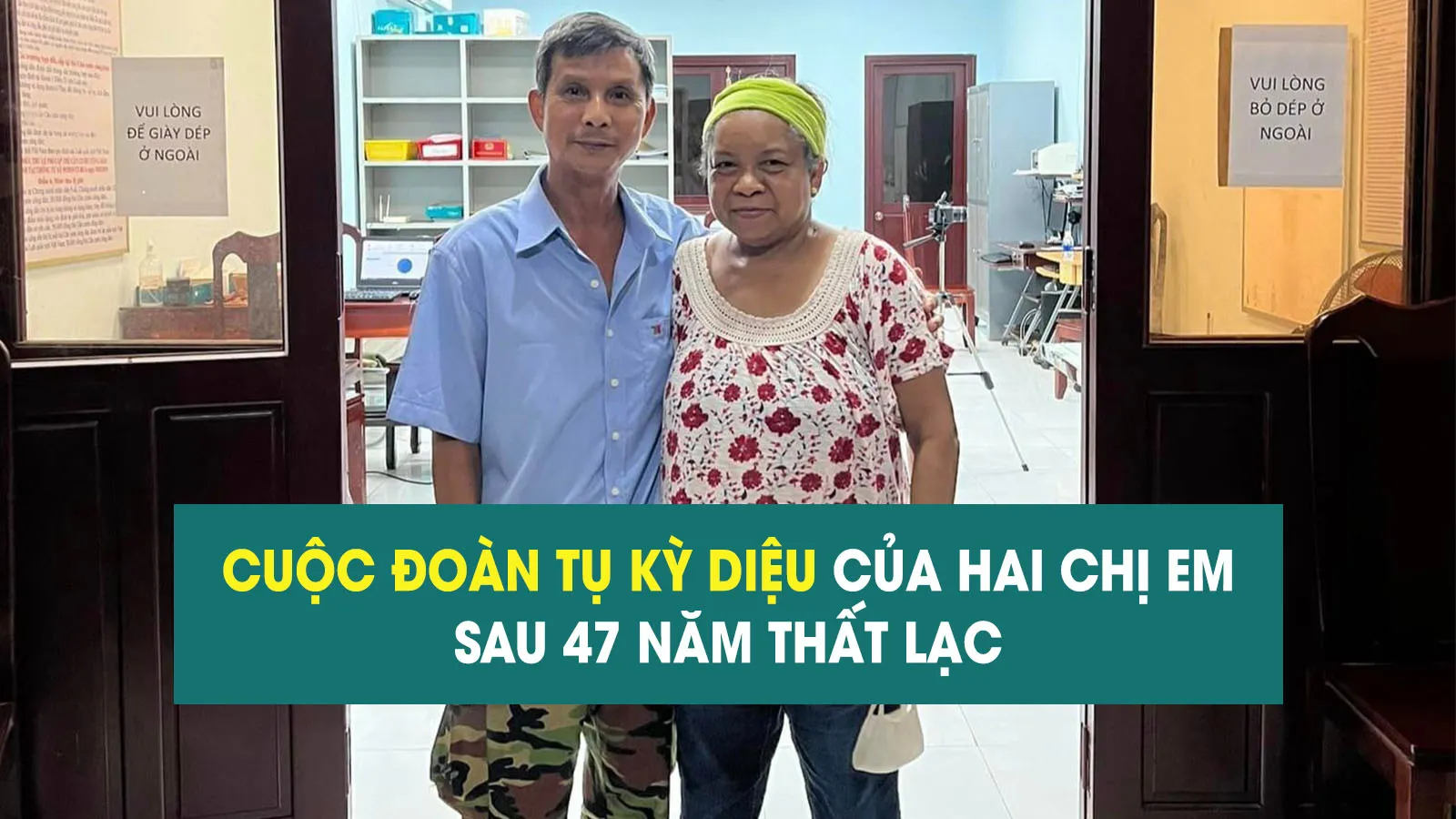 Lạc nhau gần nửa thế kỷ, hai chị em đoàn tụ nhờ Cơ sở dữ liệu quốc gia về dân cư