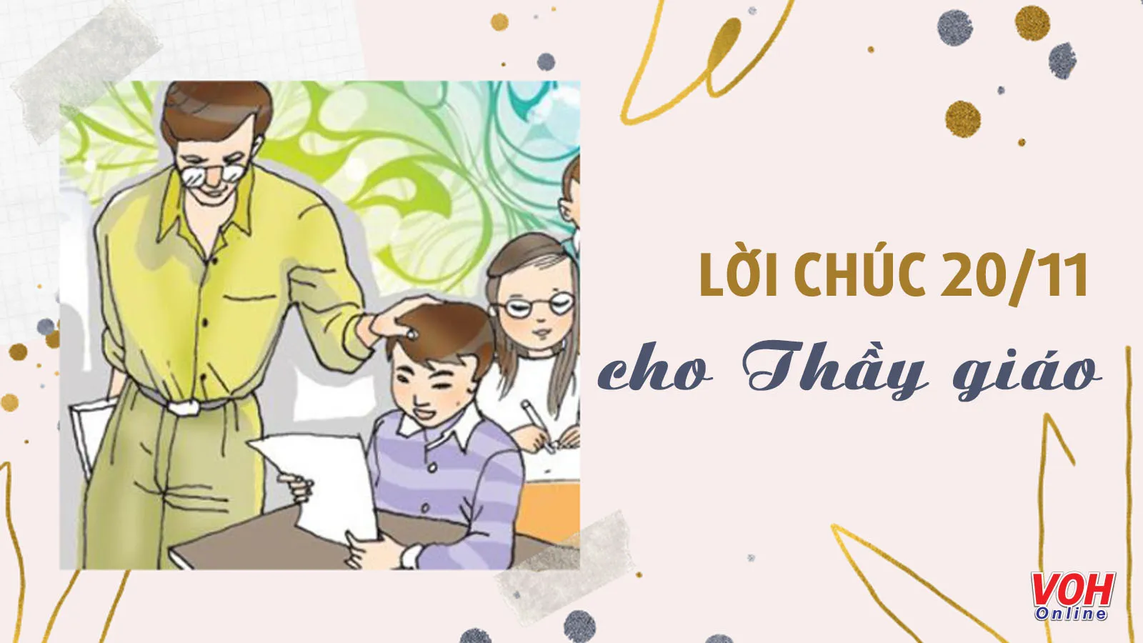 50 lời chúc 20/11 cho thầy giáo ngắn gọn chân thành ý nghĩa