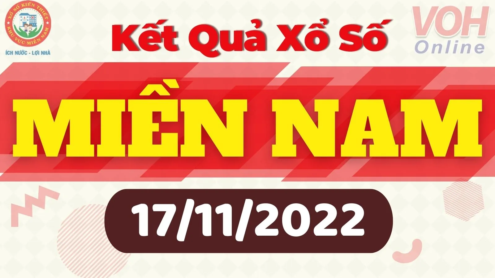 Xổ số miền Nam hôm nay - XSMN 17/11 - SXMN 17/11/2022 - Kết quả xổ số hôm nay ngày 17 tháng 11