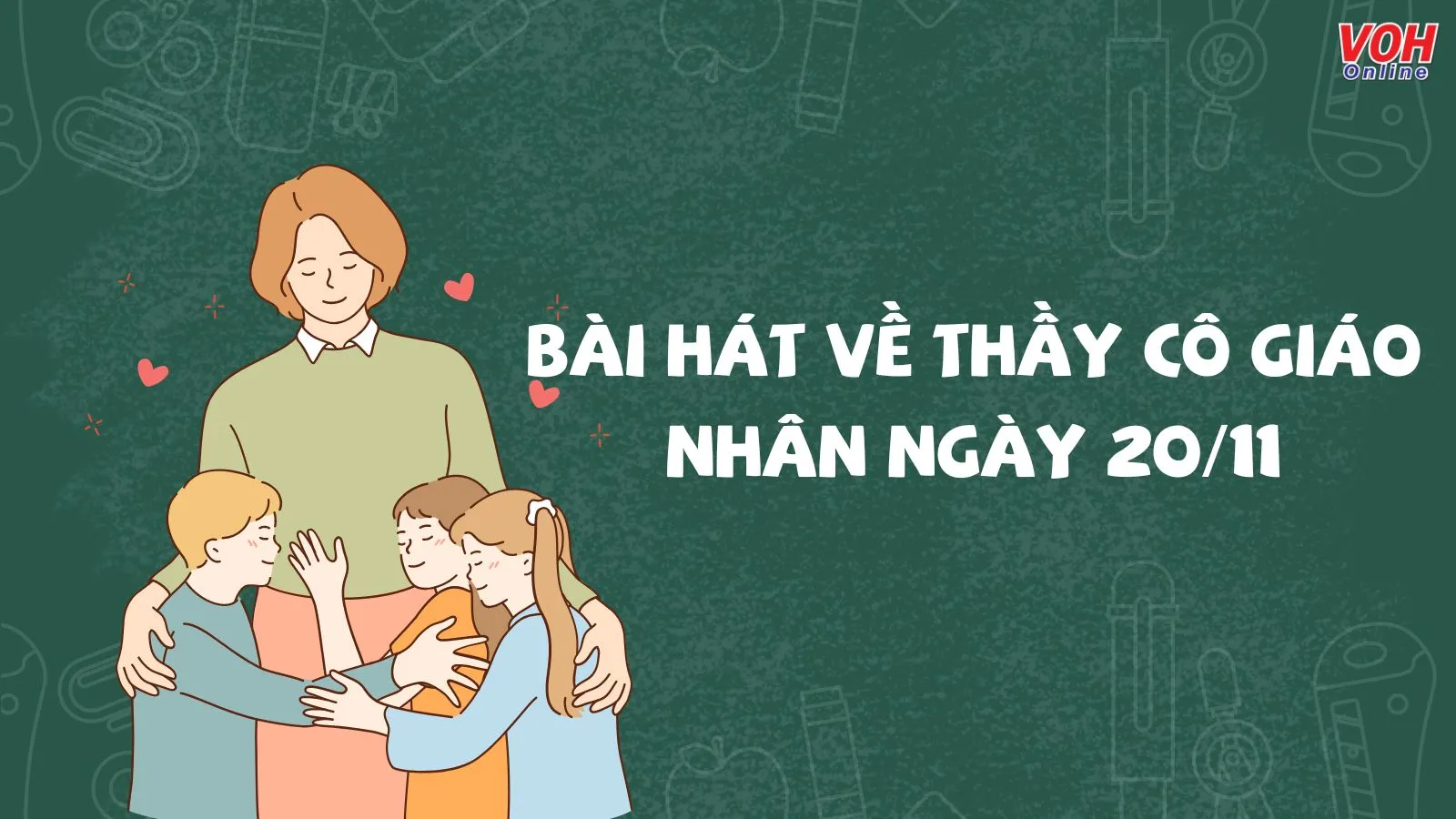 62 Bài Hát 2011 Về Thầy Cô Học Trò Và Mái Trường Hay Nhất 7226