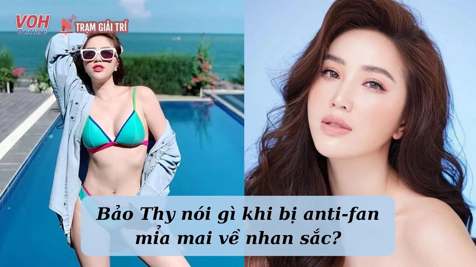 Bảo Thy thẳng thắn đáp trả anti-fan khi bị chê nhan sắc kém xinh do lạm dụng dao kéo