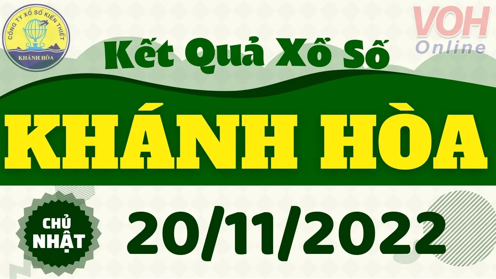 XSKH 20/11 - Xổ số Khánh Hòa hôm nay 20/11/2022 - KQXSKH ngày 20 tháng 11