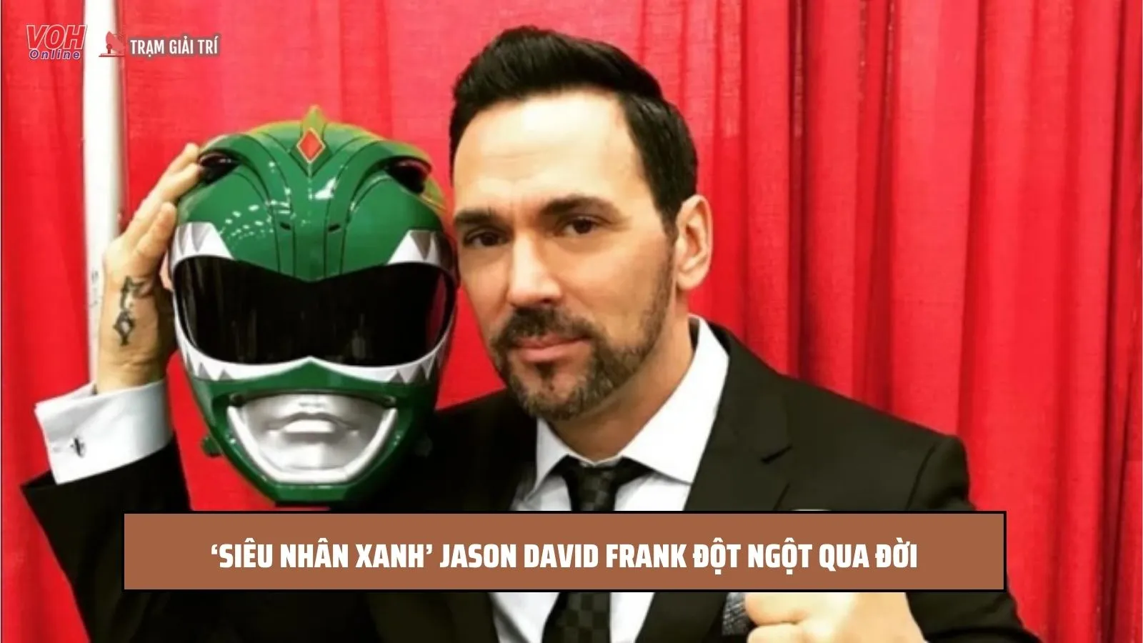 ‘Siêu nhân xanh’ Jason David Frank đột ngột qua đời