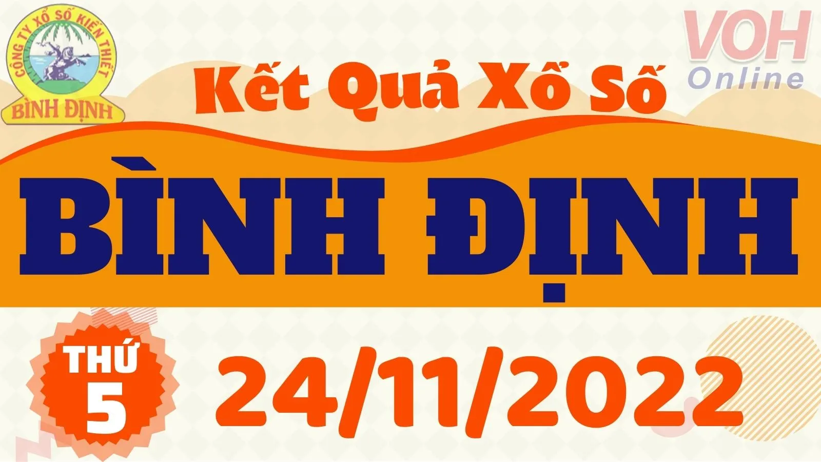 XSBDI 24/11 - Kết quả xổ số Bình Định hôm nay thứ 5 ngày 24/11/2022