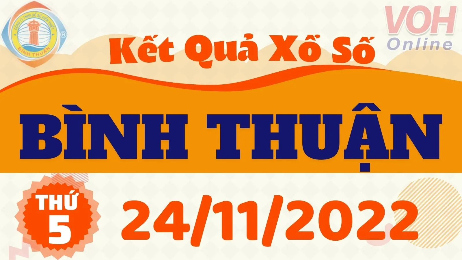 XSBTH 24/11 - Kết quả xổ số Bình Thuận hôm nay thứ 5 ngày 24/11/2022
