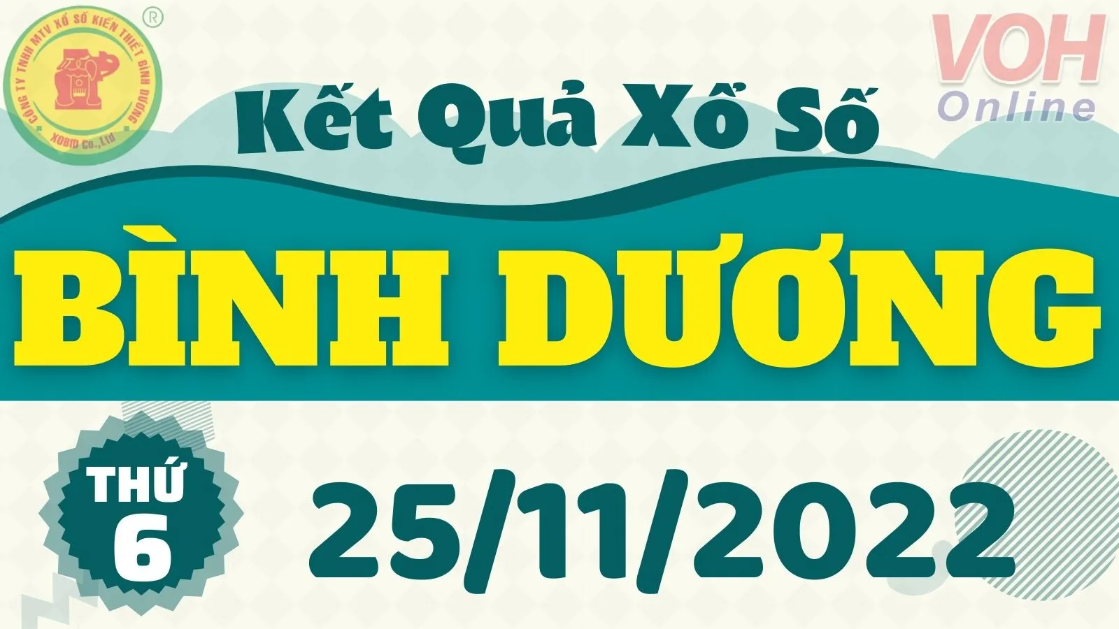 XSBD 25/11 - Kết quả xổ số Bình Dương hôm nay thứ 6 ngày 25/11/2022