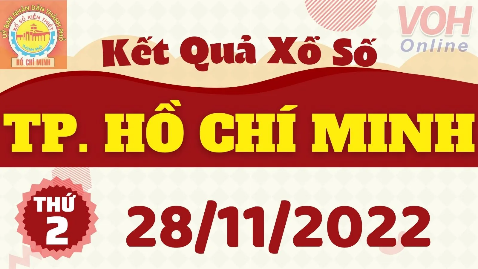 XSHCM 28/11 - Kết quả xổ số TP.HCM hôm nay thứ 2 ngày 28/11/2022