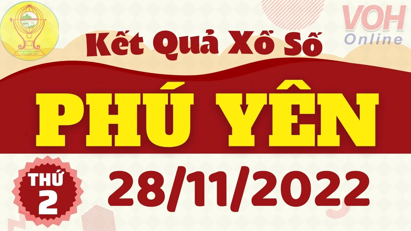 XSPY 28/11 - Kết quả xổ số Phú Yên hôm nay thứ 2 ngày 28/11/2022