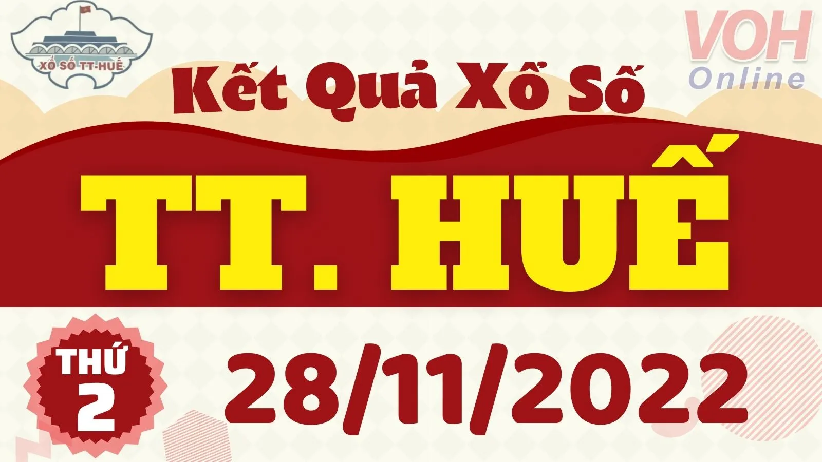 XSTTH 28/11 - Kết quả xổ số Thừa Thiên Huế hôm nay thứ 2 ngày 28/11/2022