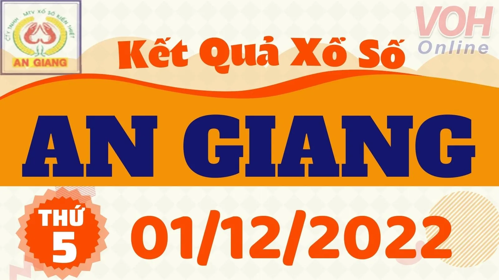XSAG 1/12 - Kết quả xổ số An Giang hôm nay thứ 5 ngày 1/12/2022