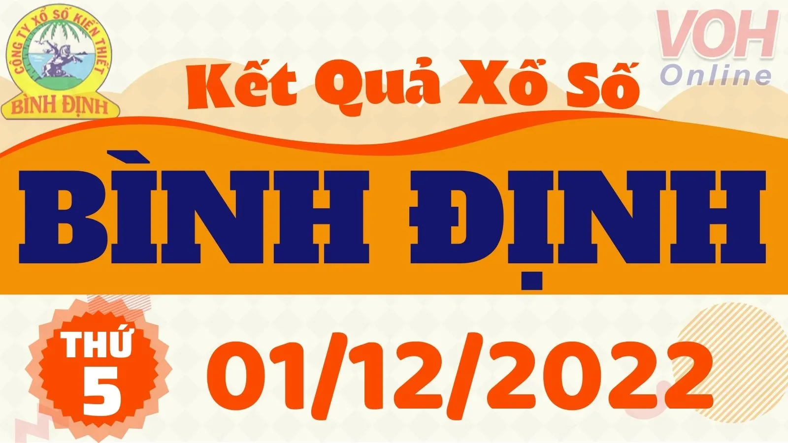 XSBDI 1/12 - Kết quả xổ số Bình Định hôm nay thứ 5 ngày 1/12/2022