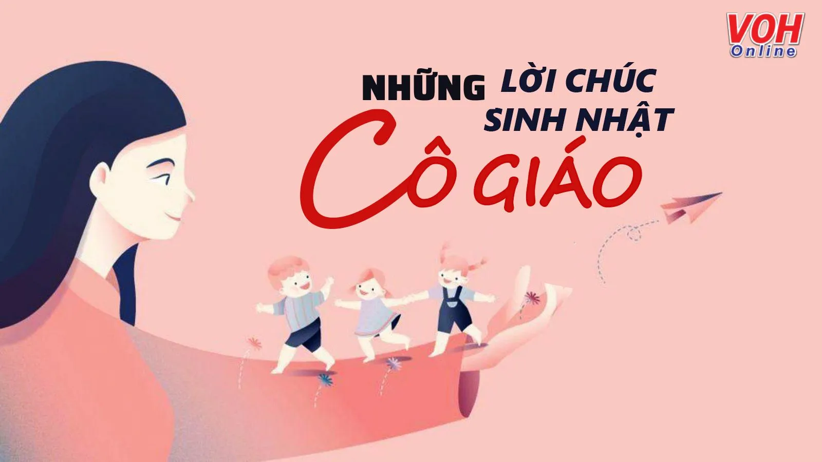 85 lời chúc mừng sinh nhật cô giáo chủ nhiệm, cô giáo bộ môn