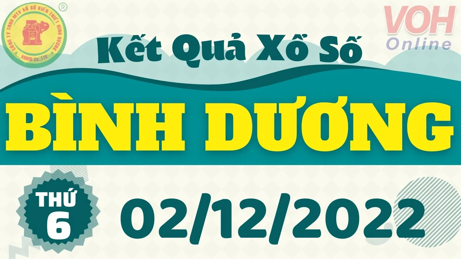 XSBD 2/12 - Kết quả xổ số Bình Dương hôm nay thứ 6 ngày 2/12/2022