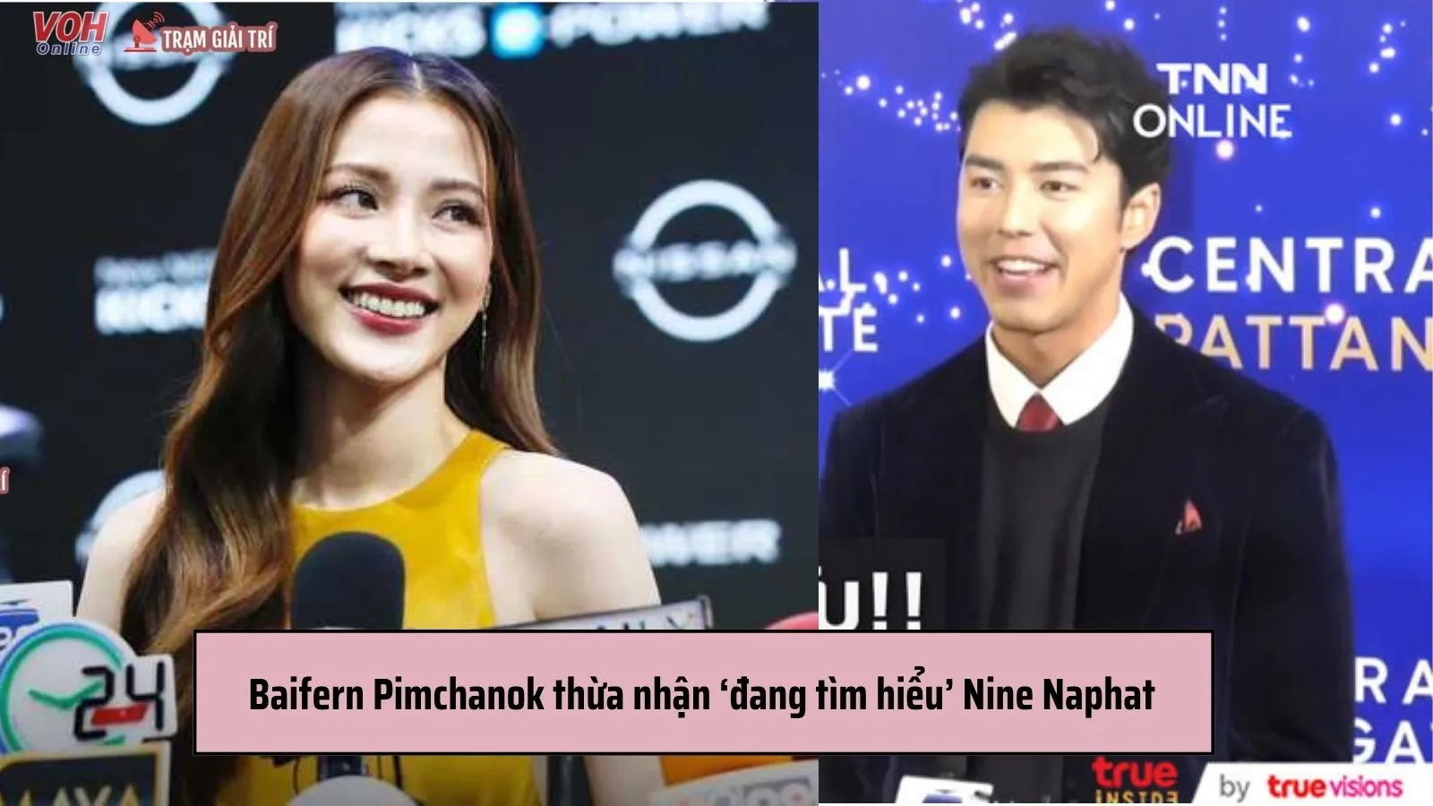 Baifern Pimchanok thừa nhận ‘đang tìm hiểu’ Nine Naphat