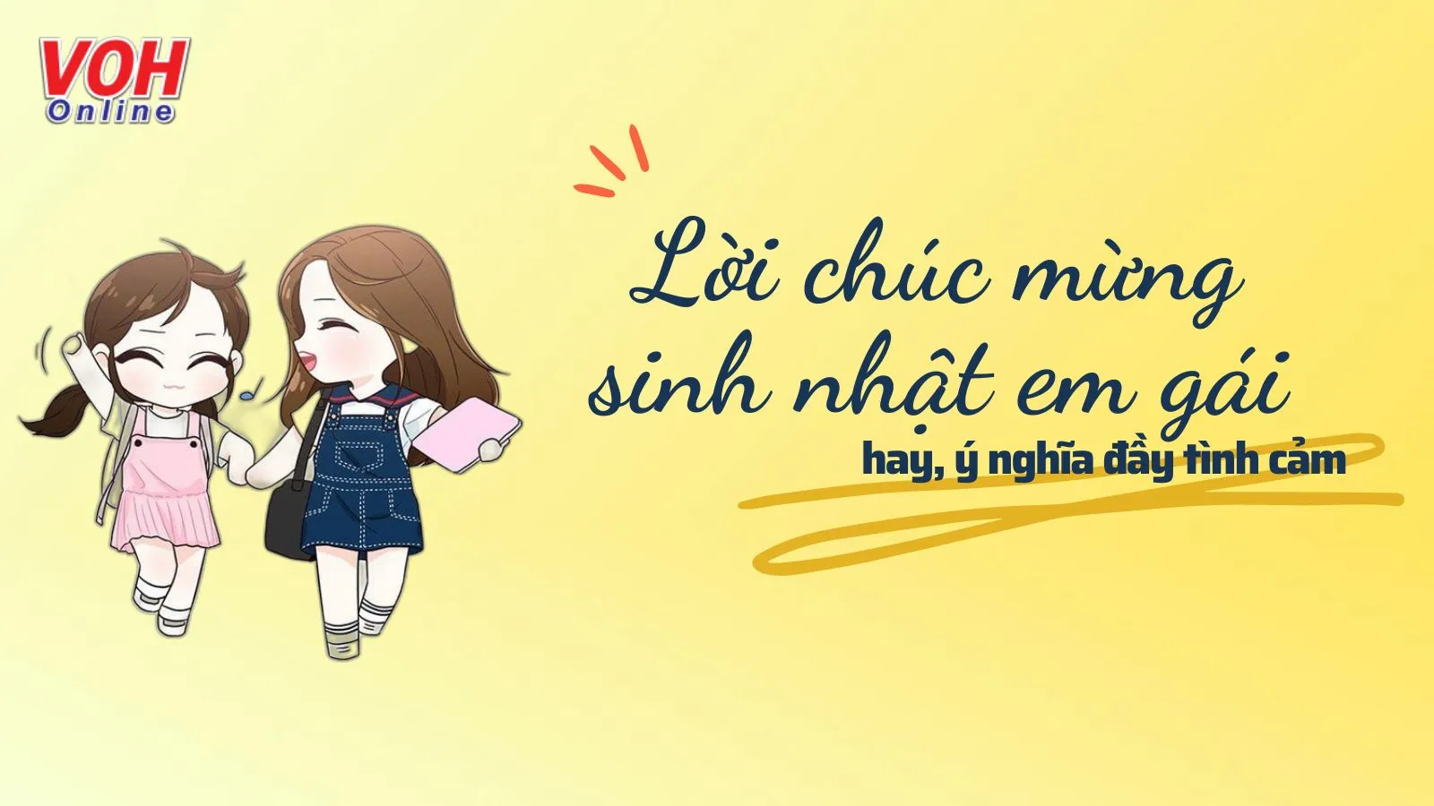 74 lời chúc mừng sinh nhật em gái nhỏ ngập tràn yêu thương