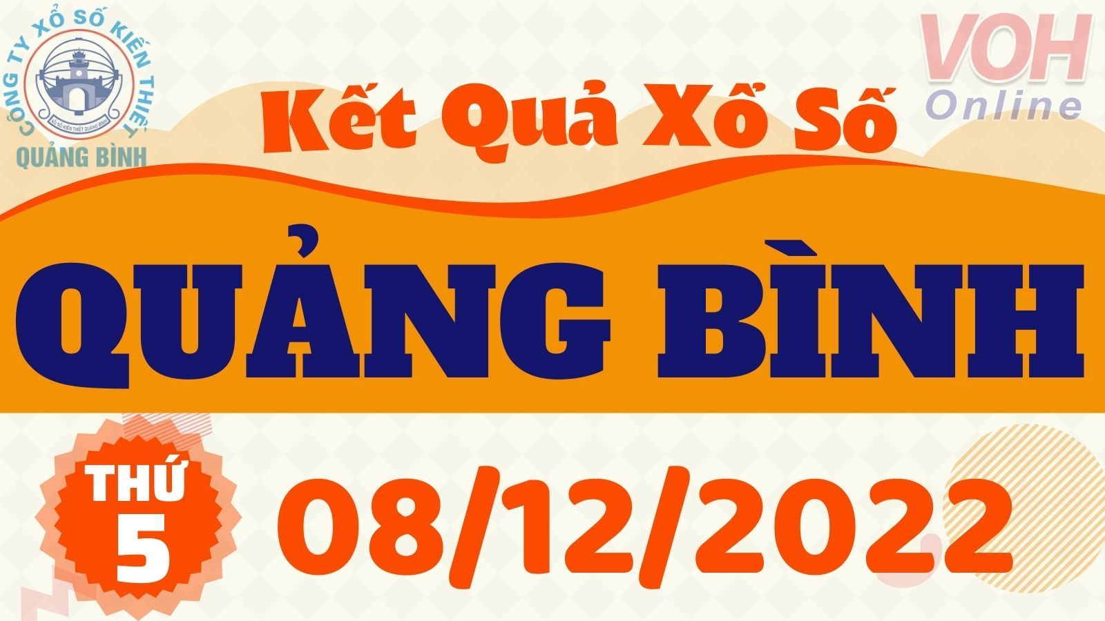 XSQB 8/12 - Kết quả xổ số Quảng Bình hôm nay thứ 5 ngày 8/12/2022