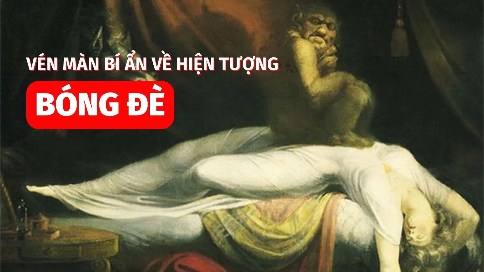 Vén màn bí ẩn về hiện tượng bóng đè