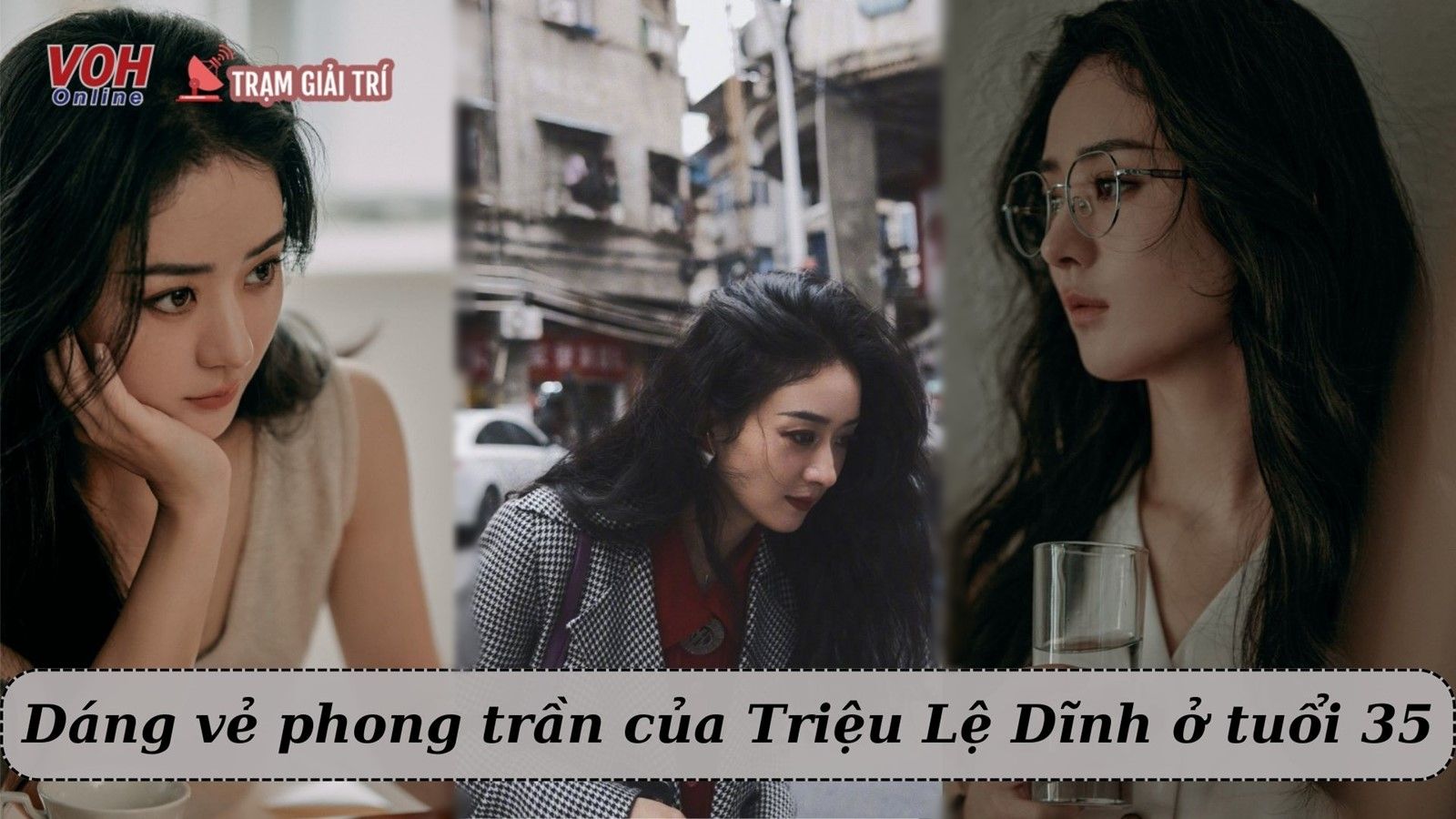 Triệu Lệ Dĩnh khoe nhan sắc phong trần ở tuổi 35, tự mở công ty cho mình