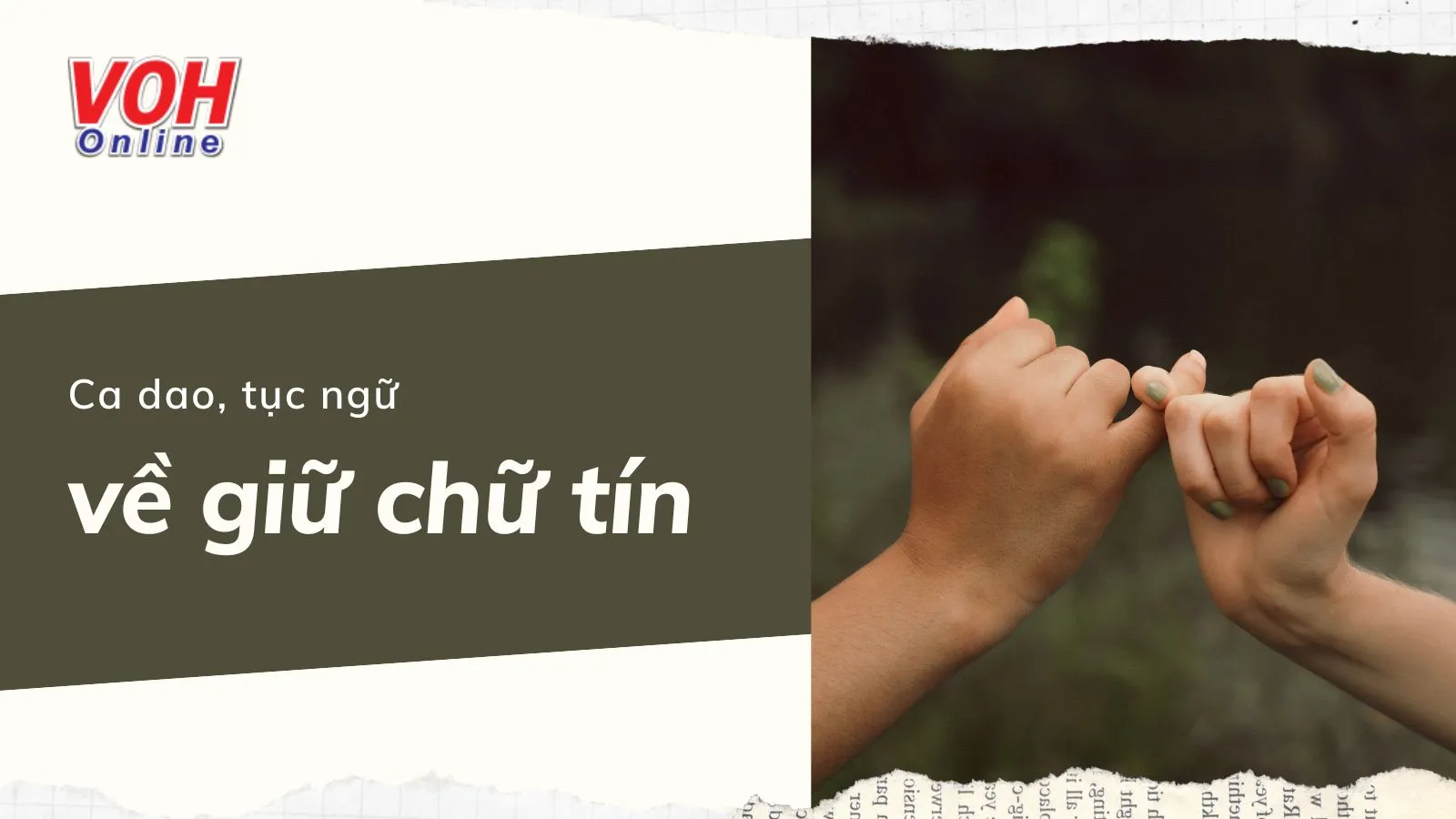 30 câu ca dao, tục ngữ, thành ngữ về giữ chữ tín sâu sắc