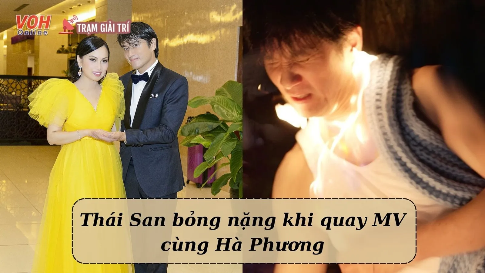 Tài tử Thái San bị bỏng nặng khi quay MV cùng ca sĩ Hà Phương