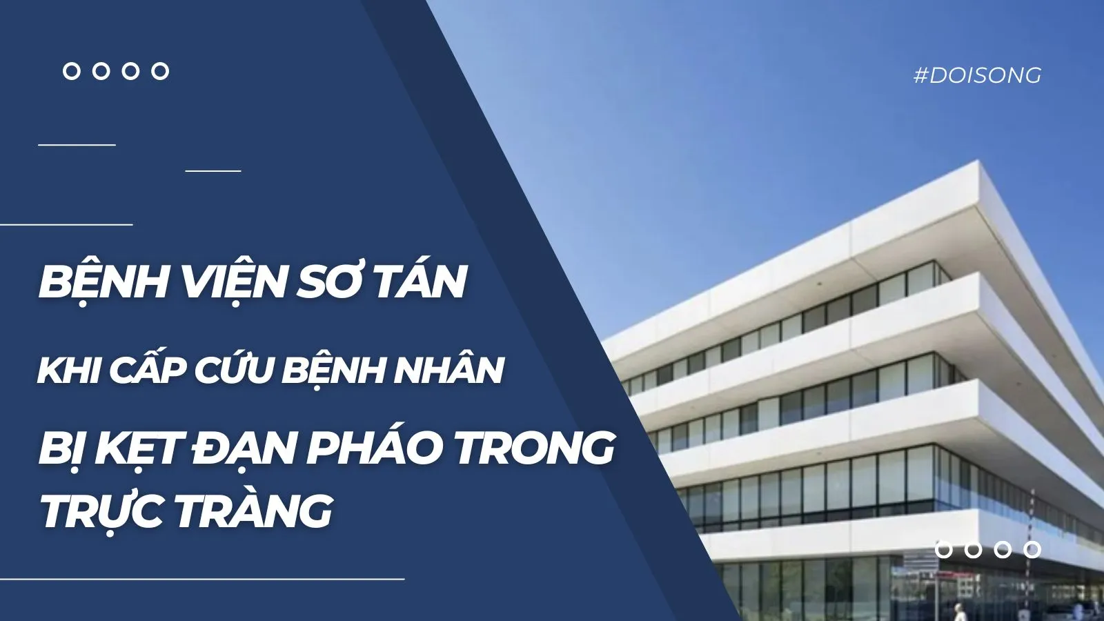 Bệnh viện sơ tán khẩn cấp vì một bệnh nhân bị kẹt đạn pháo trong trực tràng