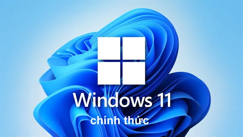 Cách nâng cấp từ Windows 10 lên Windows 11 an toàn, dễ dàng