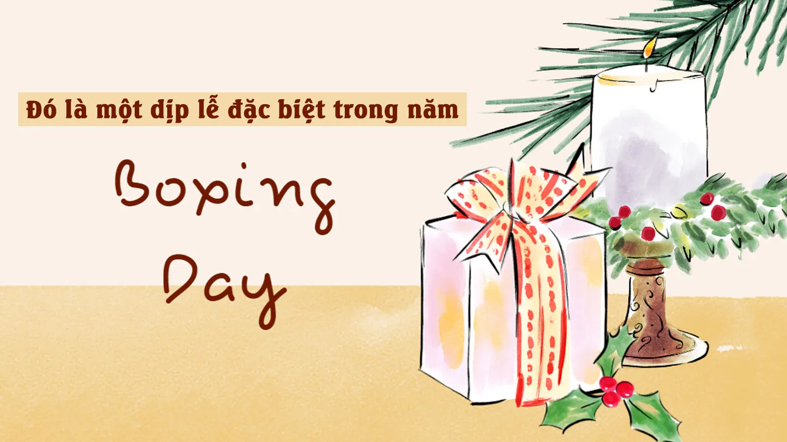 Lễ Boxing Day là gì? Vì sao nó được gọi là “Hộp quà Giáng sinh”?