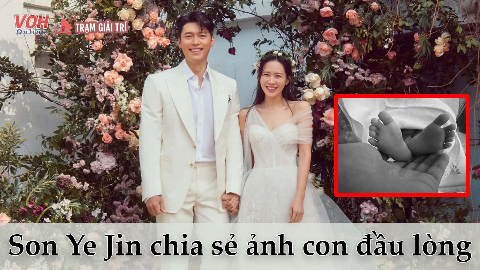 HOT: Son Ye Jin tiết lộ tên ở nhà của con đầu lòng