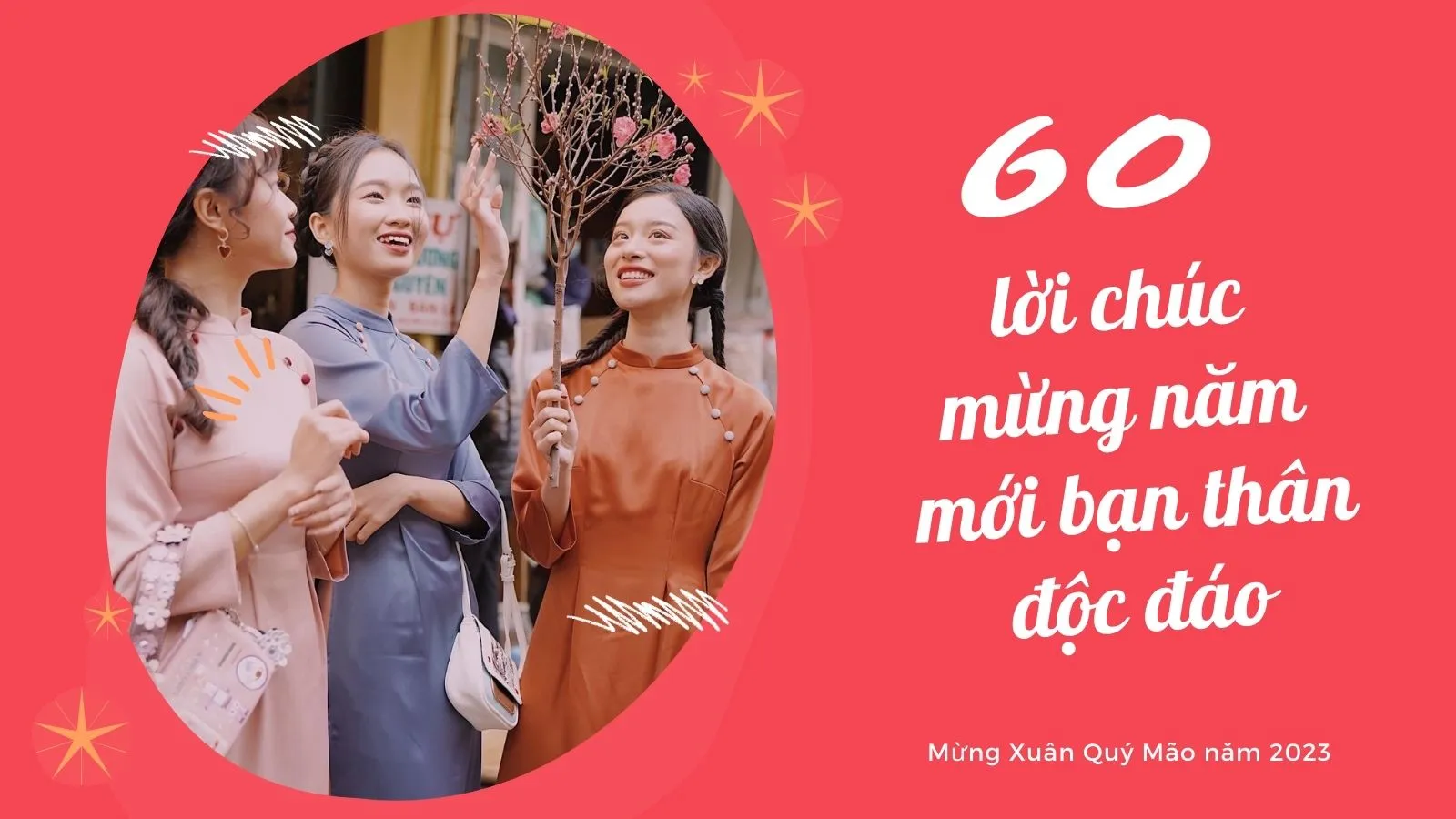 60 lời chúc mừng năm mới bạn thân độc đáo, ý nghĩa