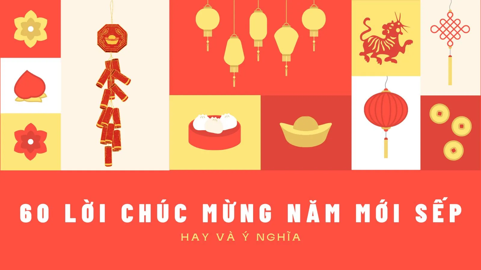 60 lời chúc mừng năm mới sếp ý nghĩa, tạo ấn tượng tốt