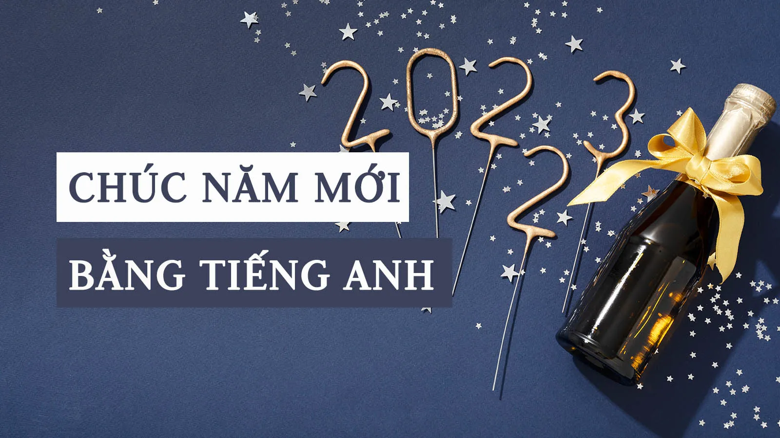 105 lời chúc mừng năm mới tiếng Anh hay nhất