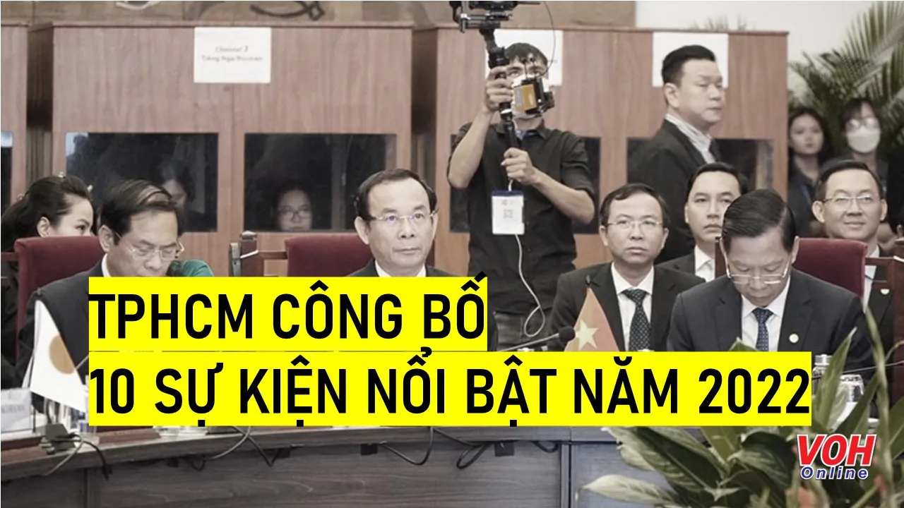 TPHCM công bố 10 sự kiện nổi bật năm 2022