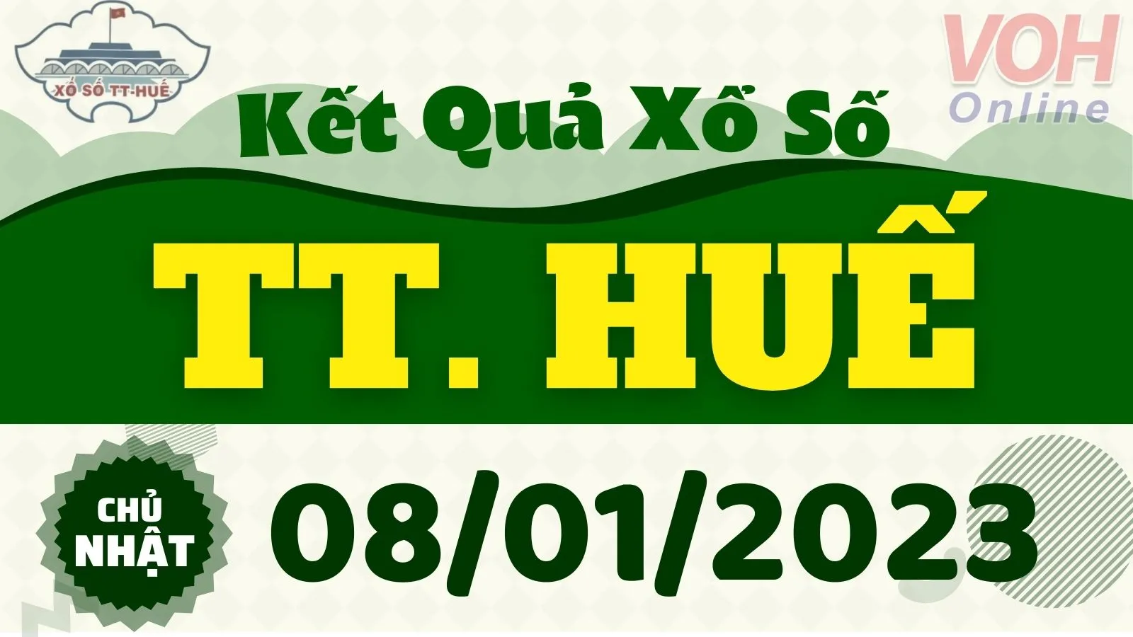 XSTTH 8/1 - Kết quả xổ số Thừa Thiên Huế hôm nay chủ nhật ngày 8/1/2023