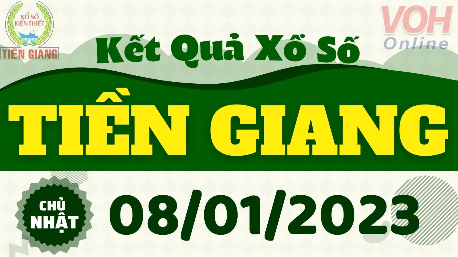 XSTG 8/1 - Kết quả xổ số Tiền Giang hôm nay chủ nhật ngày 8/1/2023