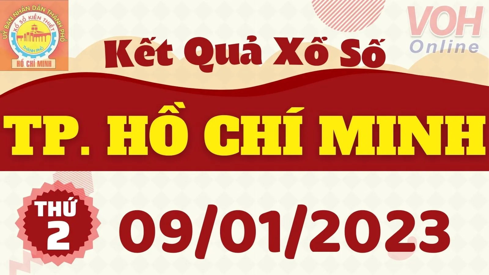 XSHCM 9/1 - Kết quả xổ số TP.HCM hôm nay thứ 2 ngày 9/1/2023