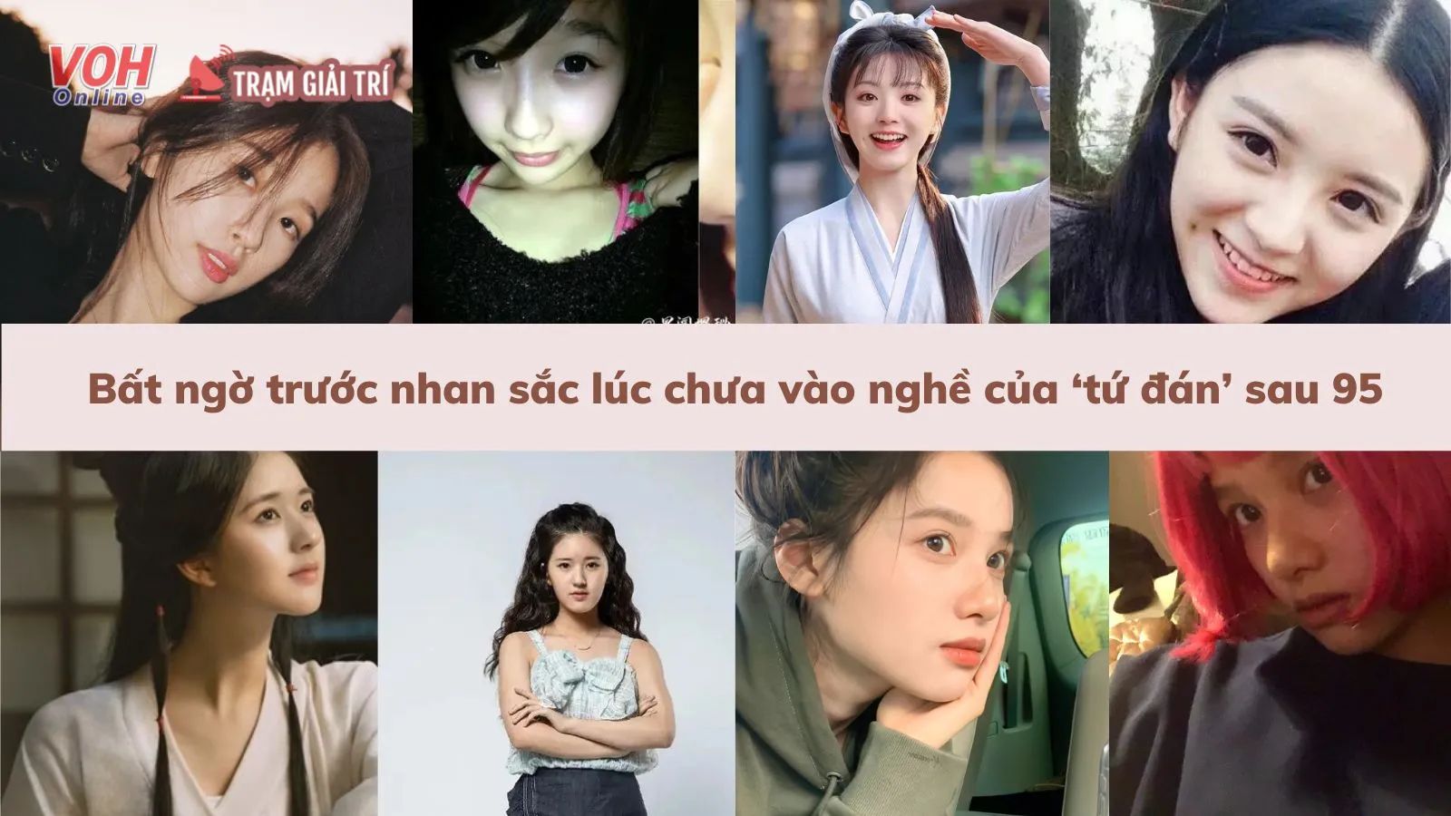 Nhan sắc lúc chưa vào nghề của loạt mỹ nhân Cbiz hot nhất hiện nay
