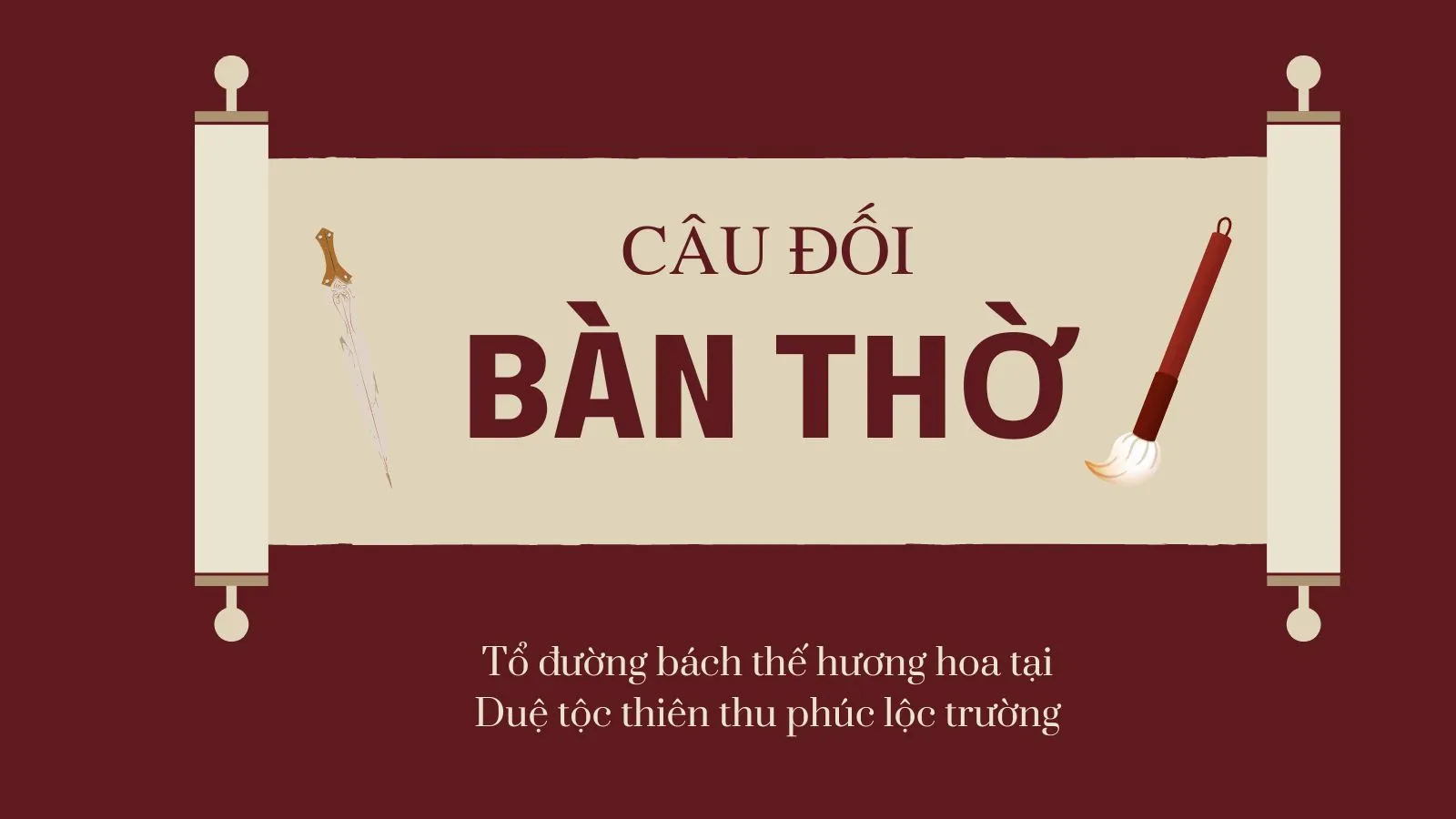 49 câu đối bàn thờ hay nhất