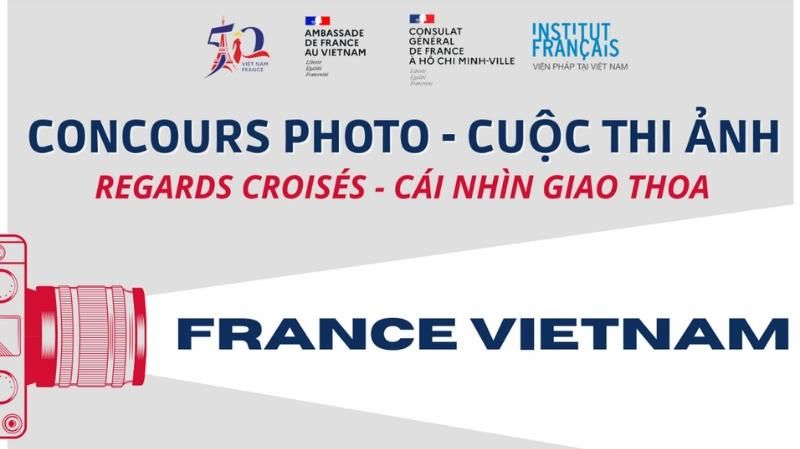Tổ chức cuộc thi ảnh kỷ niệm 50 năm bình thường hóa quan hệ giao giữa Việt Nam và Pháp
