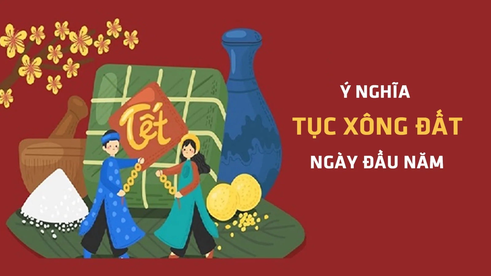 Vì sao có tục xông đất ngày đầu năm?