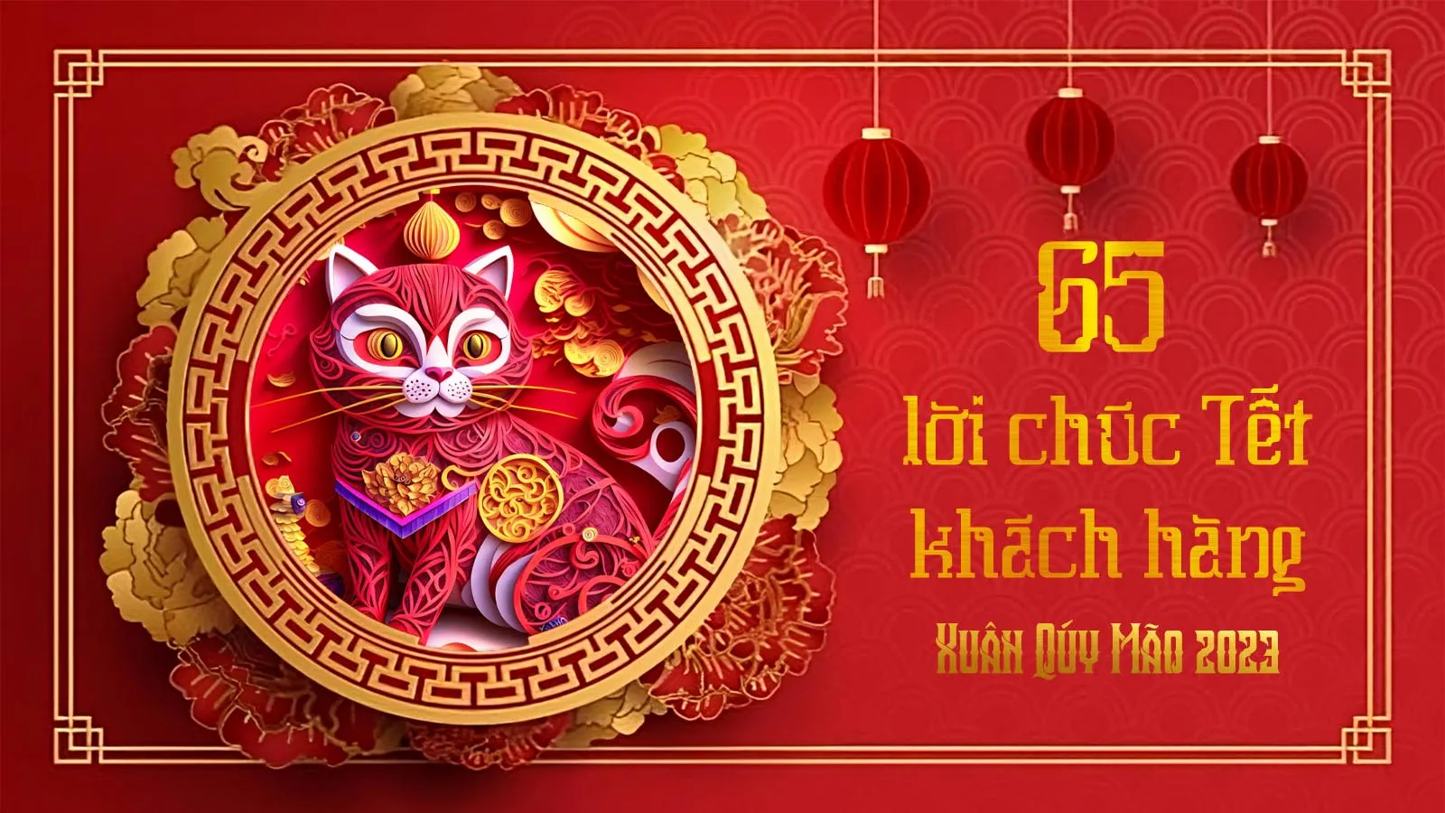 65 lời chúc Tết khách hàng ấn tượng nhất