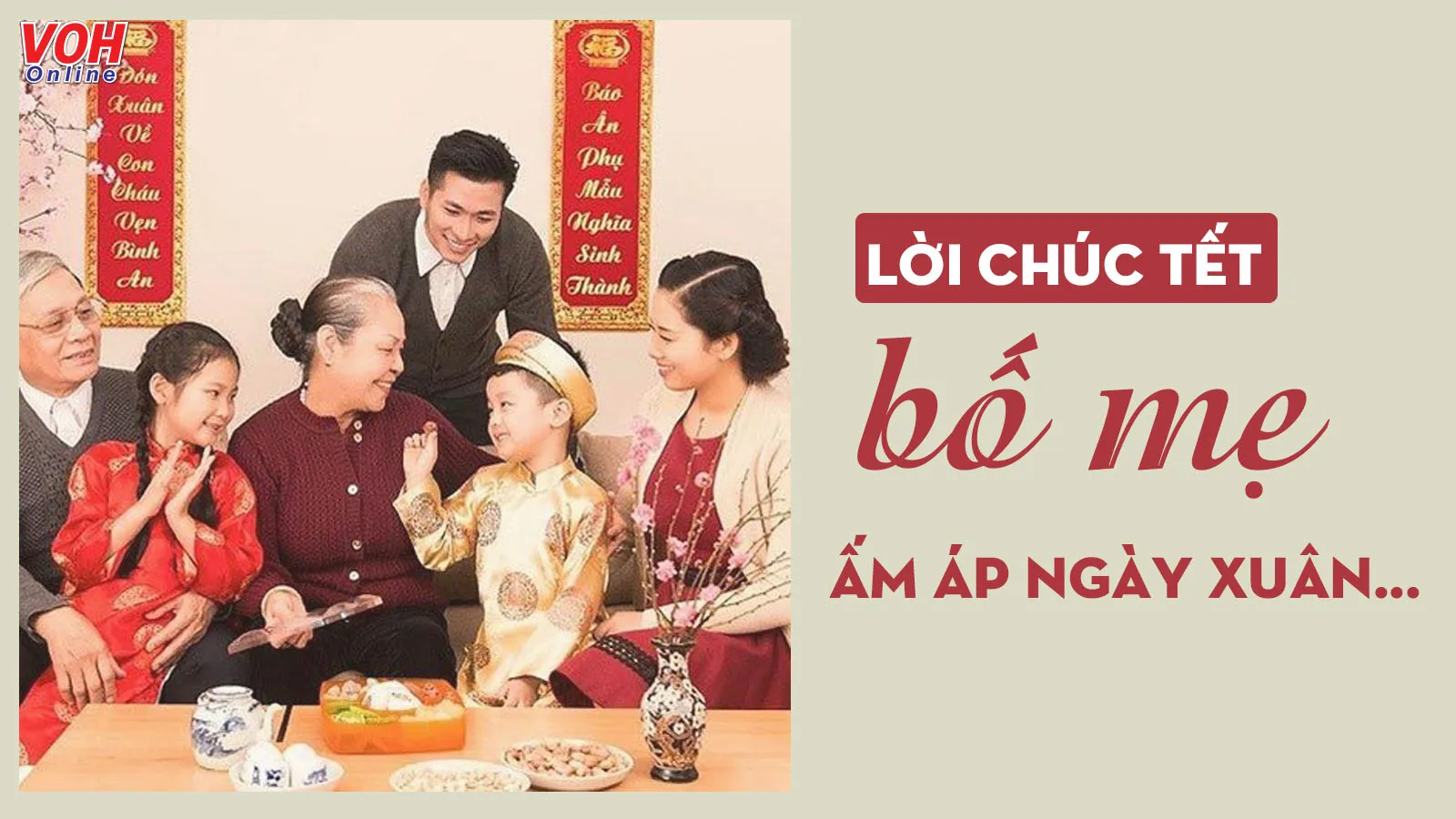 78 lời chúc Tết bố mẹ ấm áp, ý nghĩa nhất cho ngày xuân