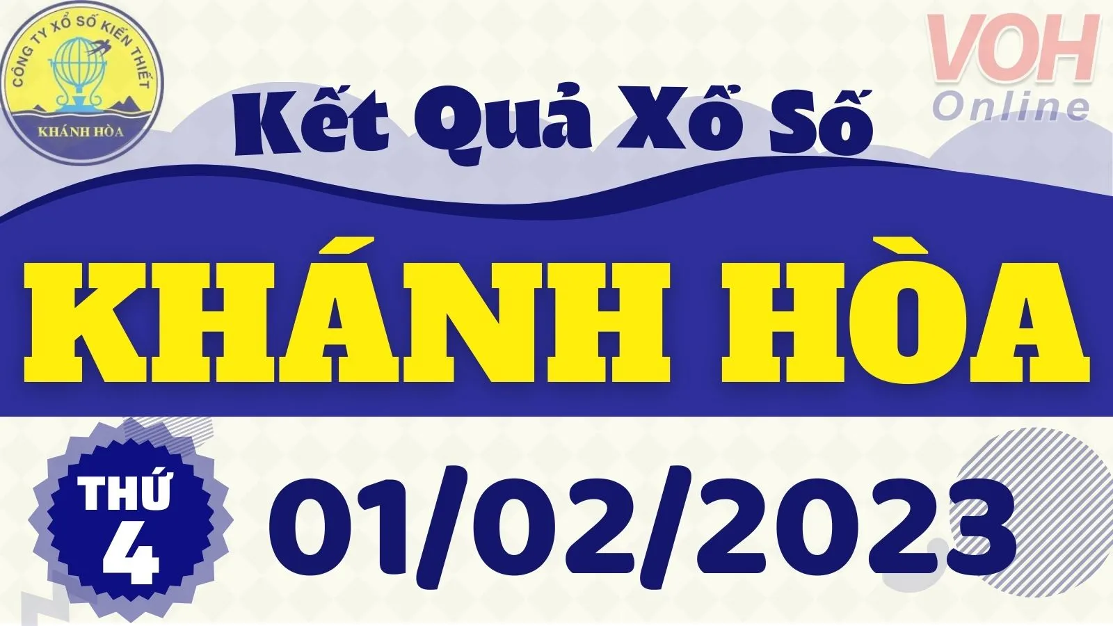 XSKH 1/2 - Kết quả xổ số Khánh Hòa hôm nay thứ 4 ngày 1/2/2023