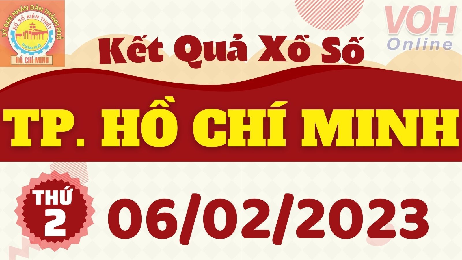XSHCM 6/2 - Kết quả xổ số TP.HCM hôm nay thứ 2 ngày 6/2/2023