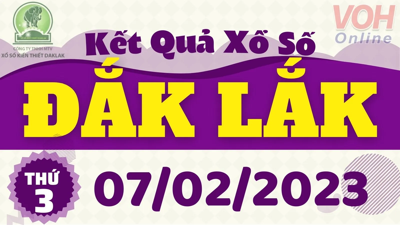 XSDLK 7/2 - Kết quả xổ số Đắk Lắk hôm nay thứ 3 ngày 7/2/2023