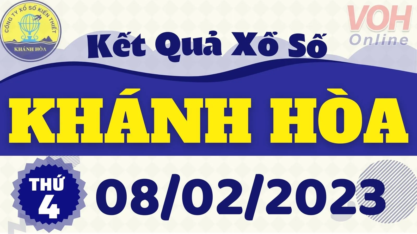 XSKH 8/2 - Kết quả xổ số Khánh Hòa hôm nay thứ 4 ngày 8/2/2023