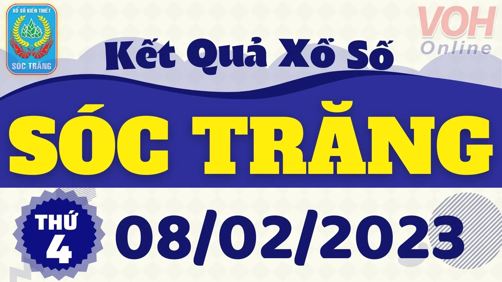XSST 8/2 - Kết quả xổ số Sóc Trăng hôm nay thứ 4 ngày 8/2/2023
